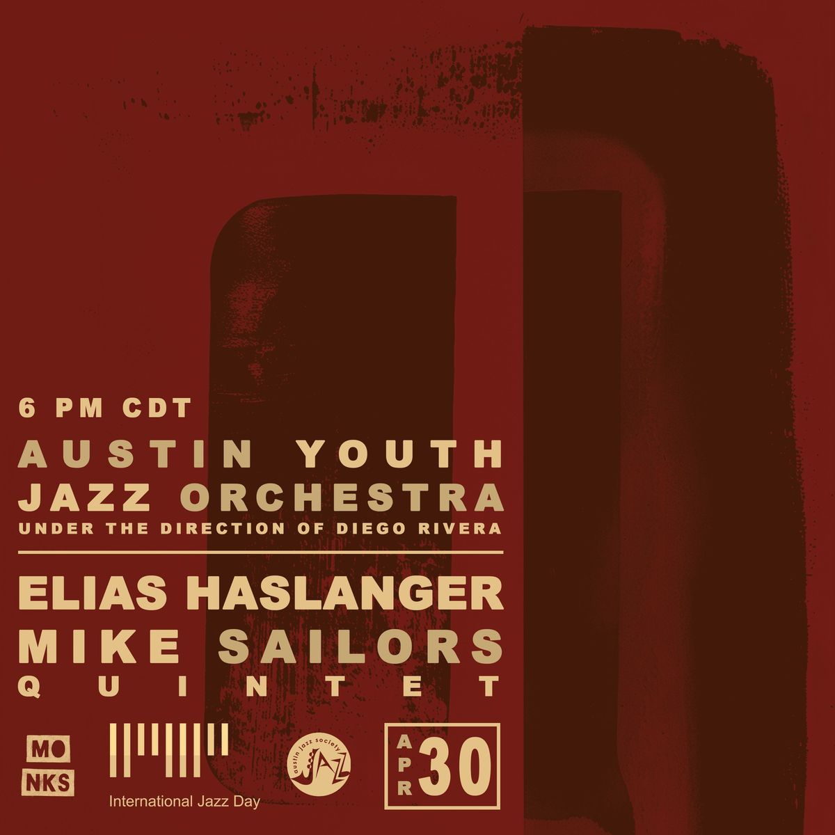International Jazz Day - Austin Youth Jazz Orchestra & Elias Haslanger\/Mike Sailors Quintet 