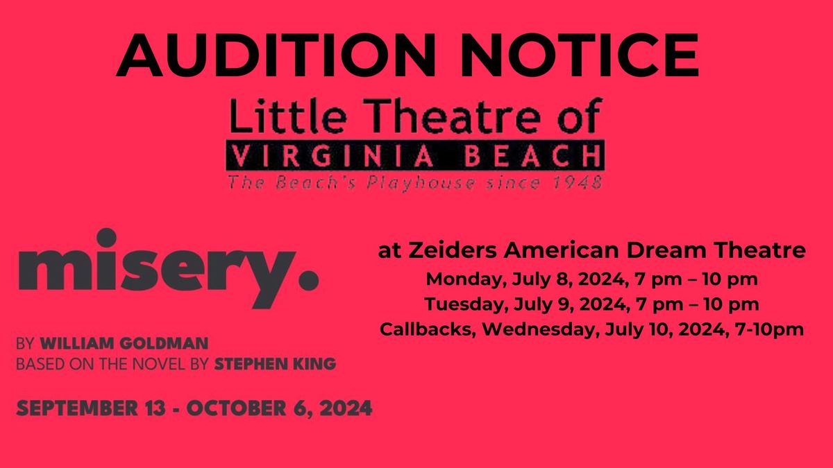 AUDITION NOTICE: MISERY
