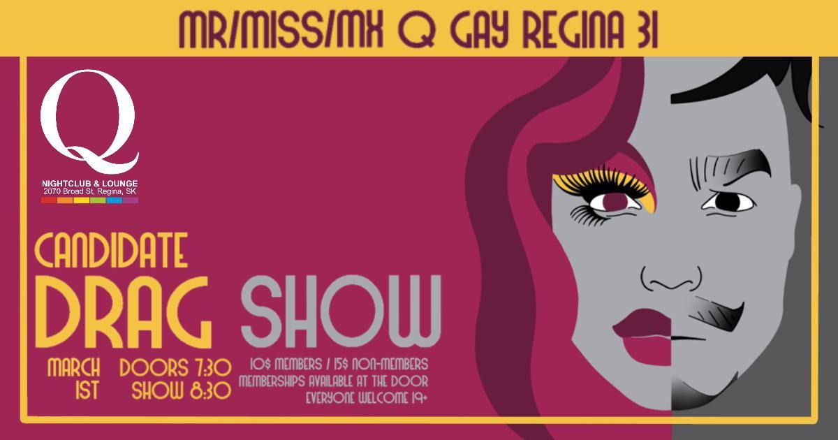 Mr\/Miss\/Mx Q Gay Regina 31 - Candidate Show