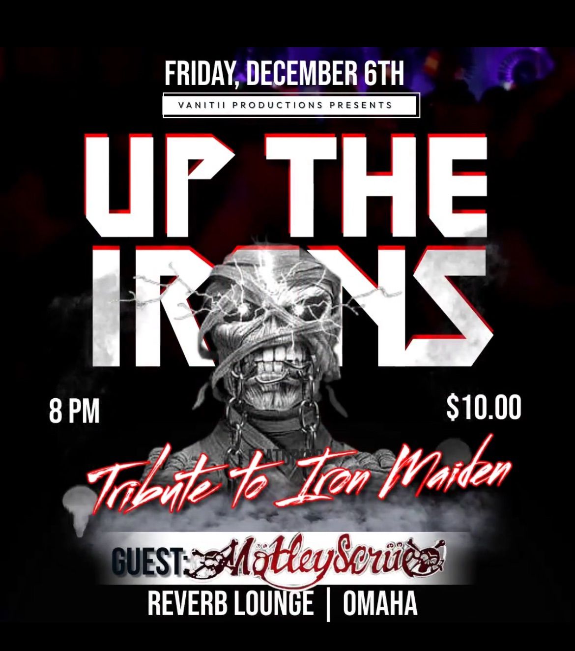 UP THE IRONS: TRIBUTE TO IRON MAIDEN w\/ MOTLEY SCRUE: TRIBUTE TO MOTLEY CRUE