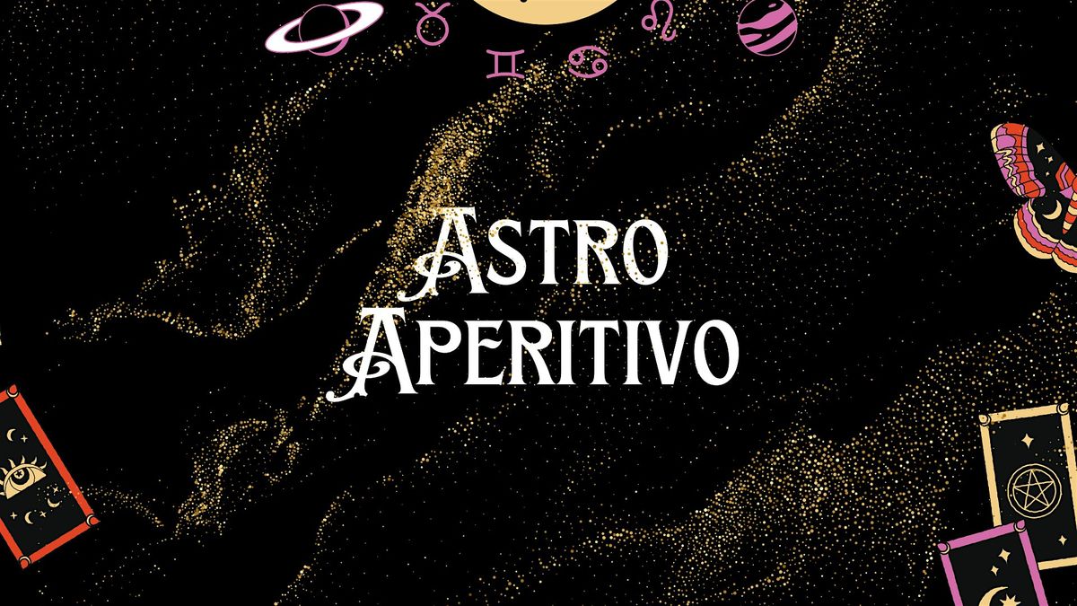 ASTROAPERITIVO: Il Potere dei 4 Elementi