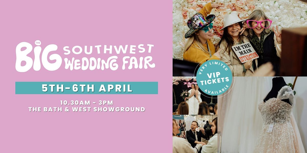 The Big Southwest Wedding Fair - April 2025