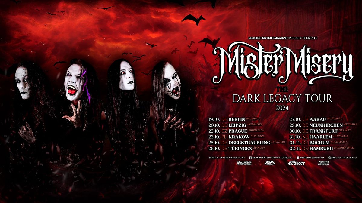 MISTER MISERY - THE DARK LEGACY TOUR 2024