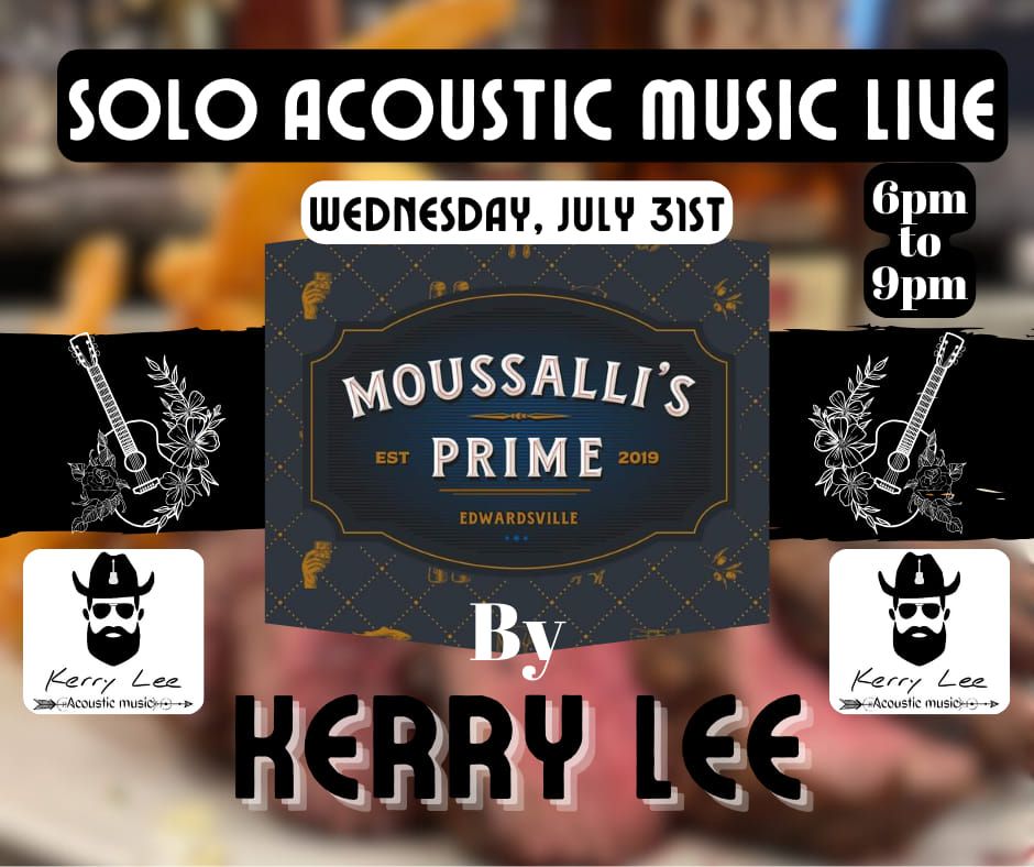 Live Music at Moussalli's Prime by Kerry Lee