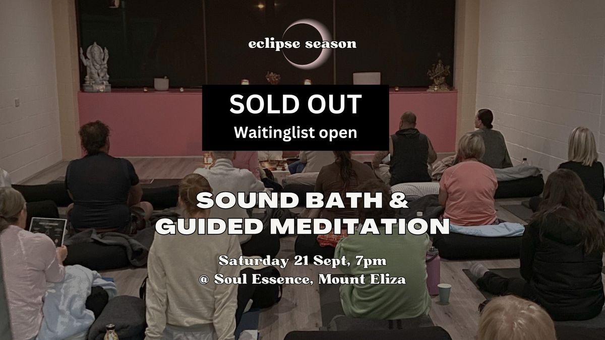 SOLD OUT: Sound Bath & Guided Meditation (Mt Eliza, Vic)