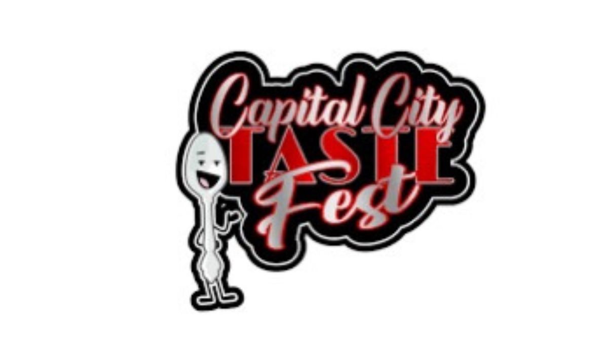 2nd Annual Capital City Taste Fest 
