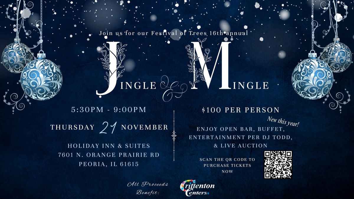 Festival of Trees - Jingle & Mingle