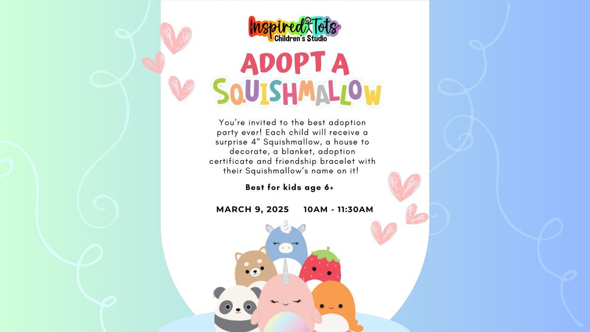 Adopt-a-Squishmallow Event! 