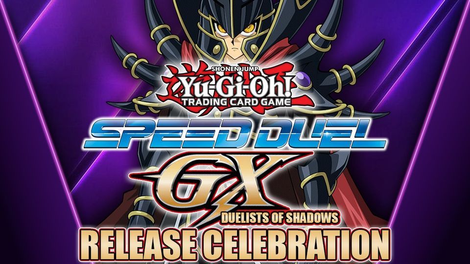 Speed Duel GX Duelists of Shadows Release Celebration, CM Games