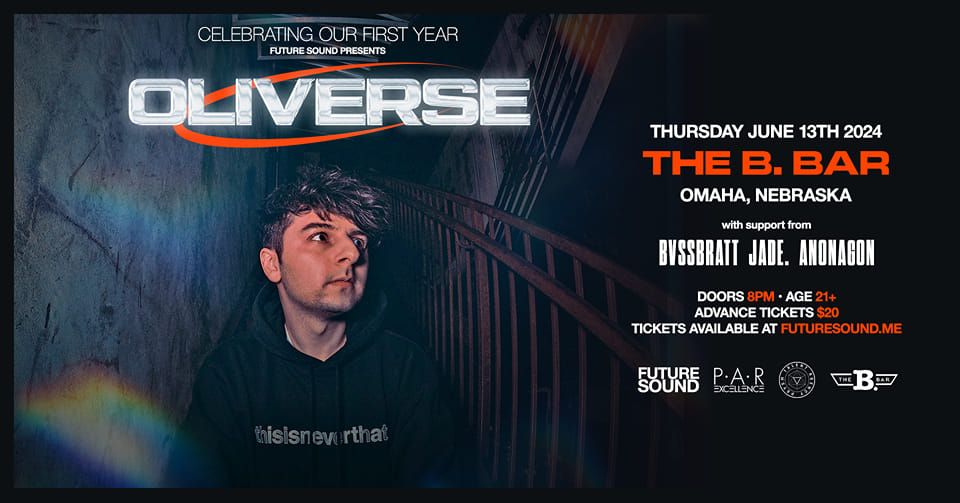 Oliverse - Omaha, NE \/\/ Presented by Future Sound