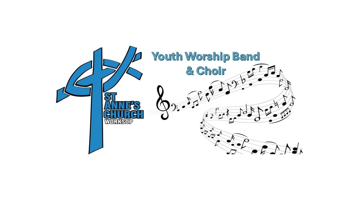 Youth Worship Band & Choir