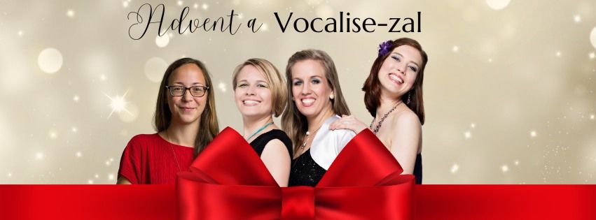 Advent a Vocalise-zal