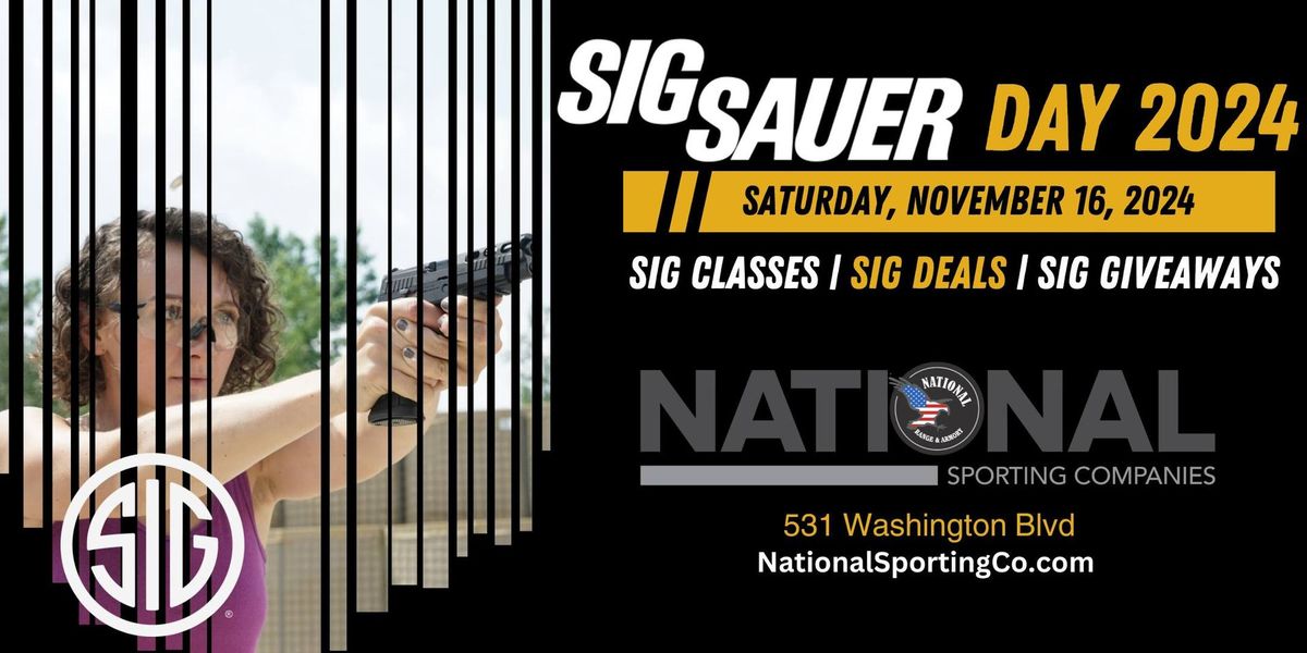 Sig Day at National Range & Armory