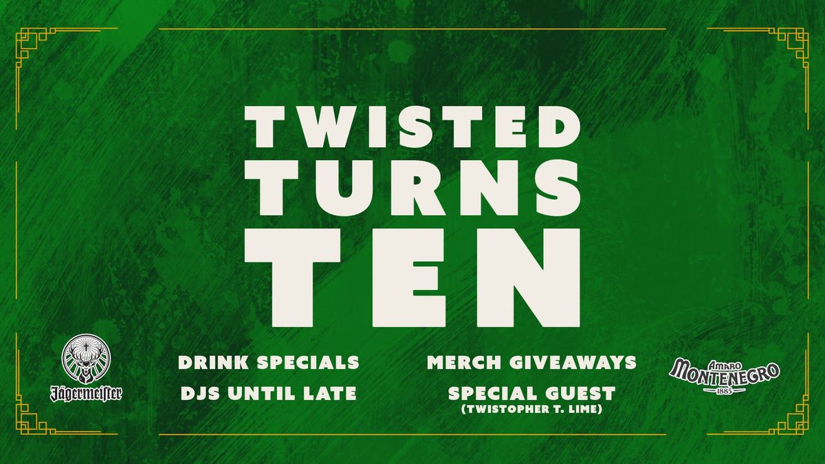 Twisted Turns Ten