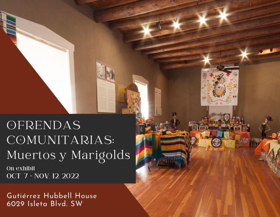 Ofrendas Comunitarias Exhibit Opening, GutiérrezHubbell House Alliance, Albuquerque, 7 October