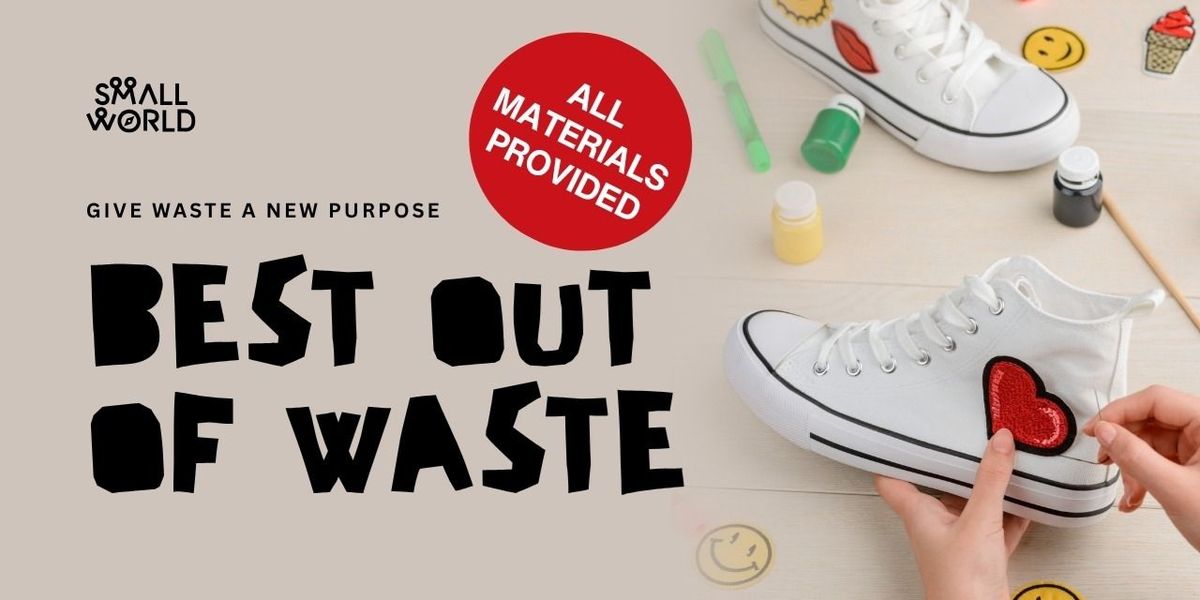 Best Out of Waste