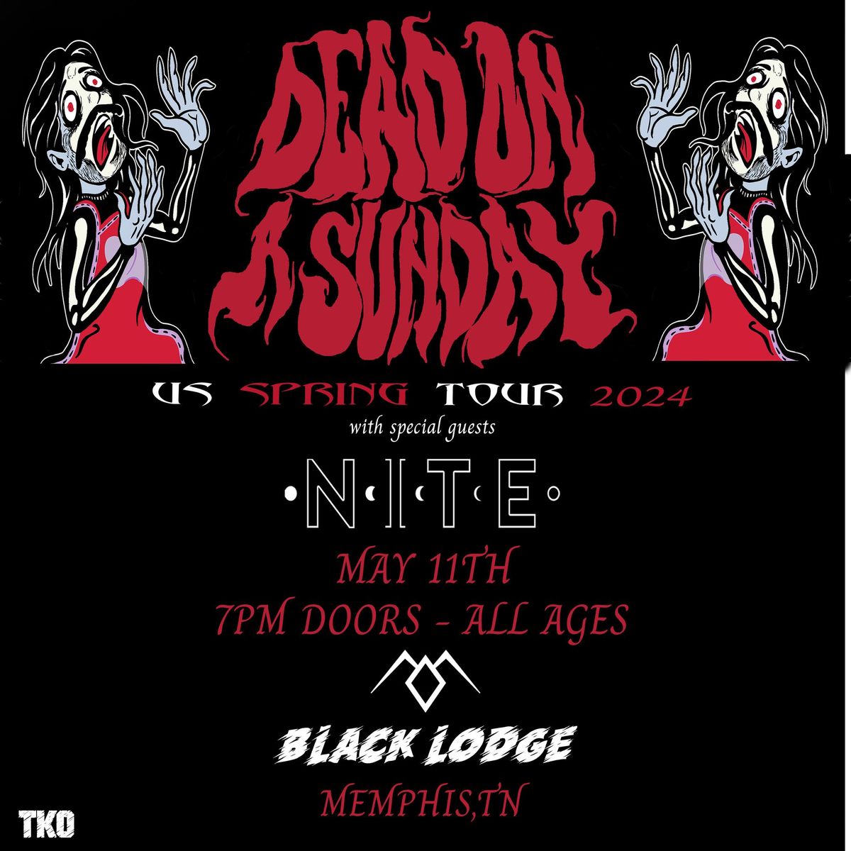 Dead On A Sunday w\/ Nite at Black Lodge - Memphis,TN
