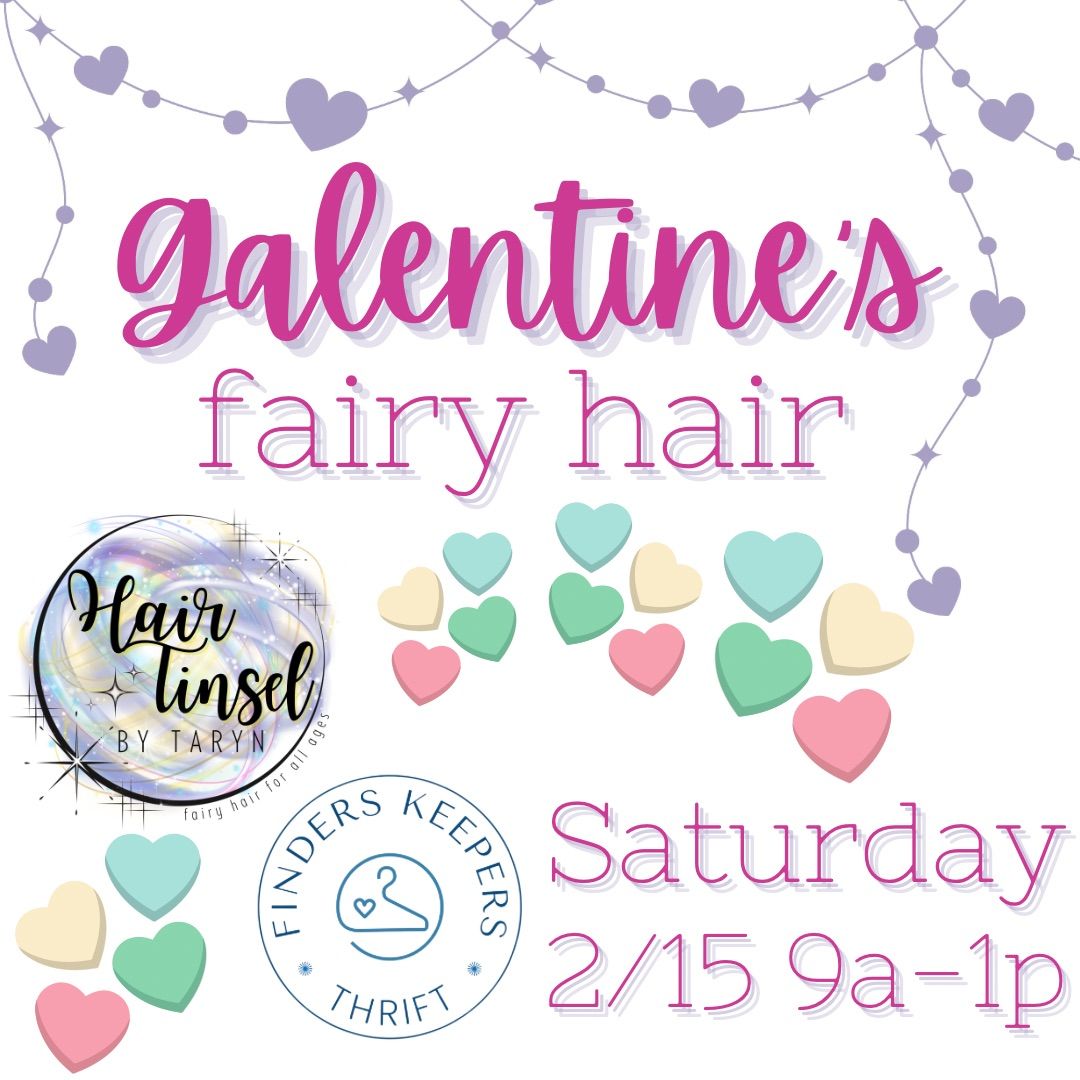 Galentine\u2019s fairy hair & Shopping!