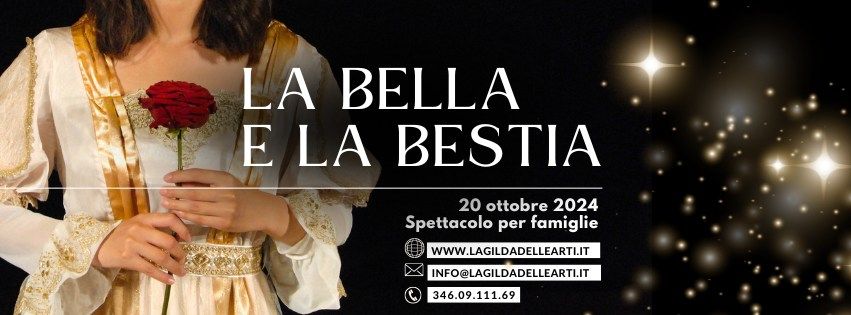 La bella e la bestia - Debutto teatrale