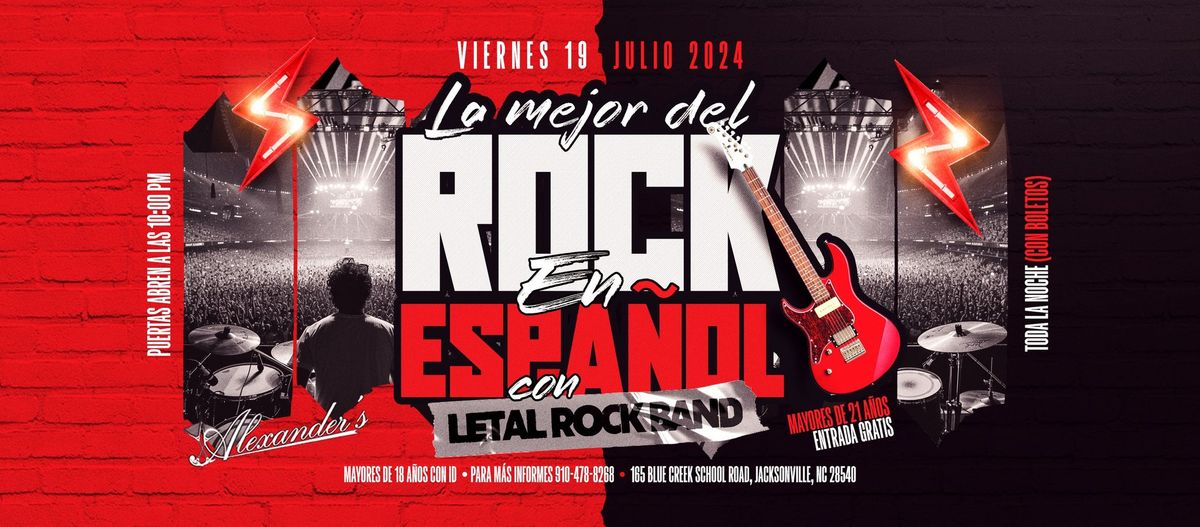 LO MEJOR DEL ROCK EN ESPA\u00d1OL CON LETAL ROCK BAND