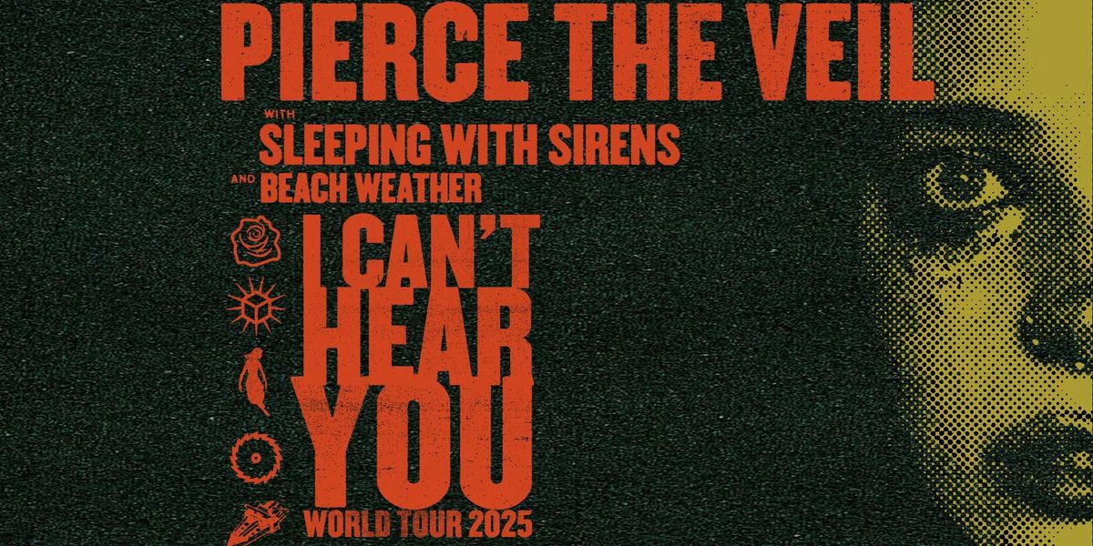 Pierce The Veil with Beach Weather and Sleeping With Sirens