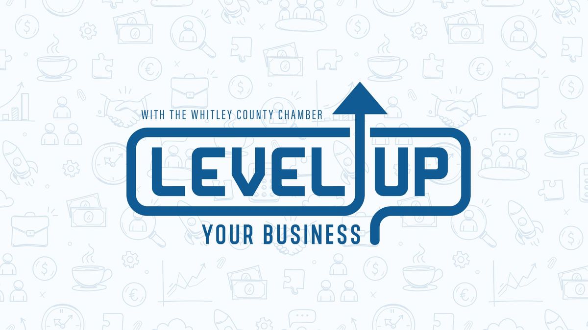 \ud83d\ude80 Level Up Your Business with the Chamber! \ud83d\ude80 FREE Business Seminar