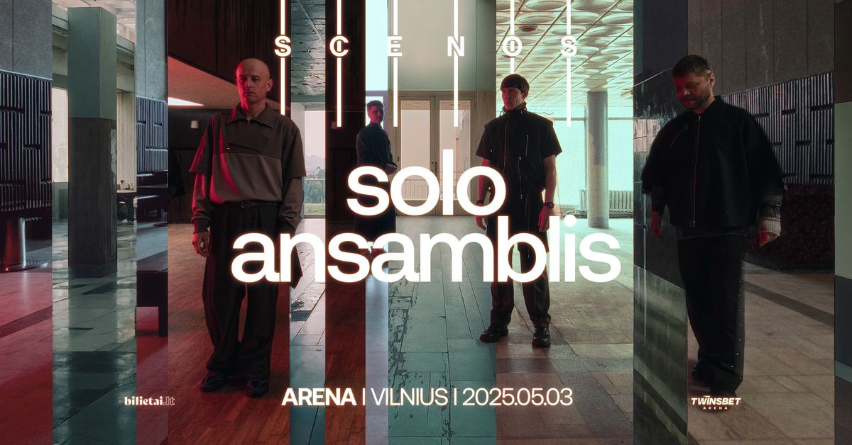 SOLO ANSAMBLIS | ARENA: albumo ||| SCENOS ||| pristatymas