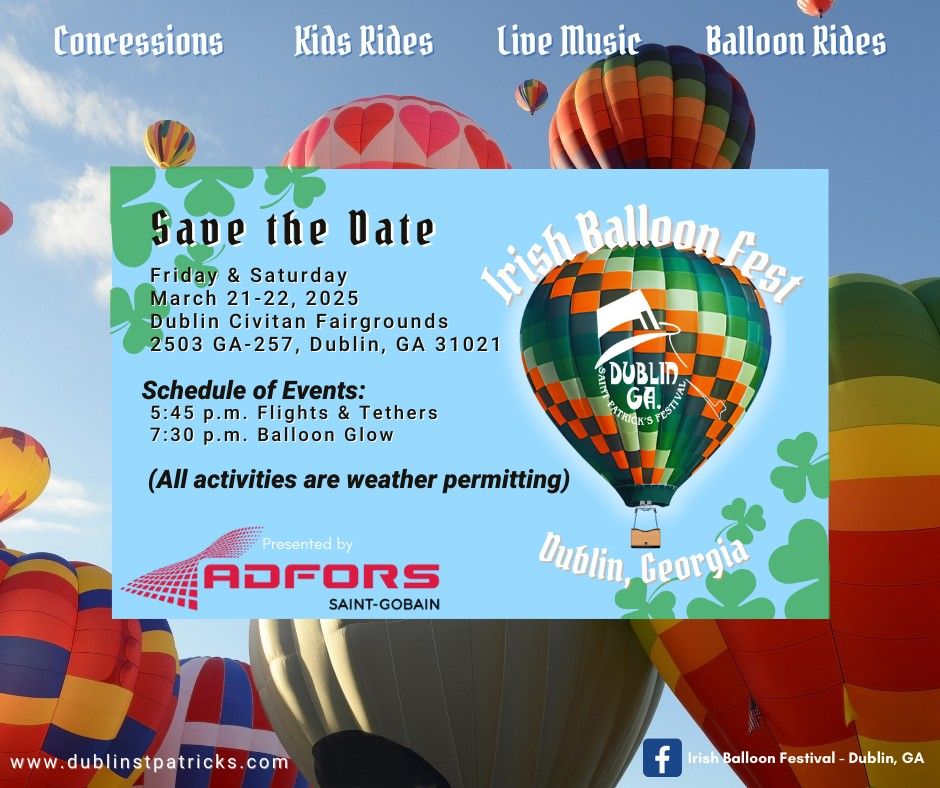 2025 Irish Balloon Fest | Dublin, Ga. 