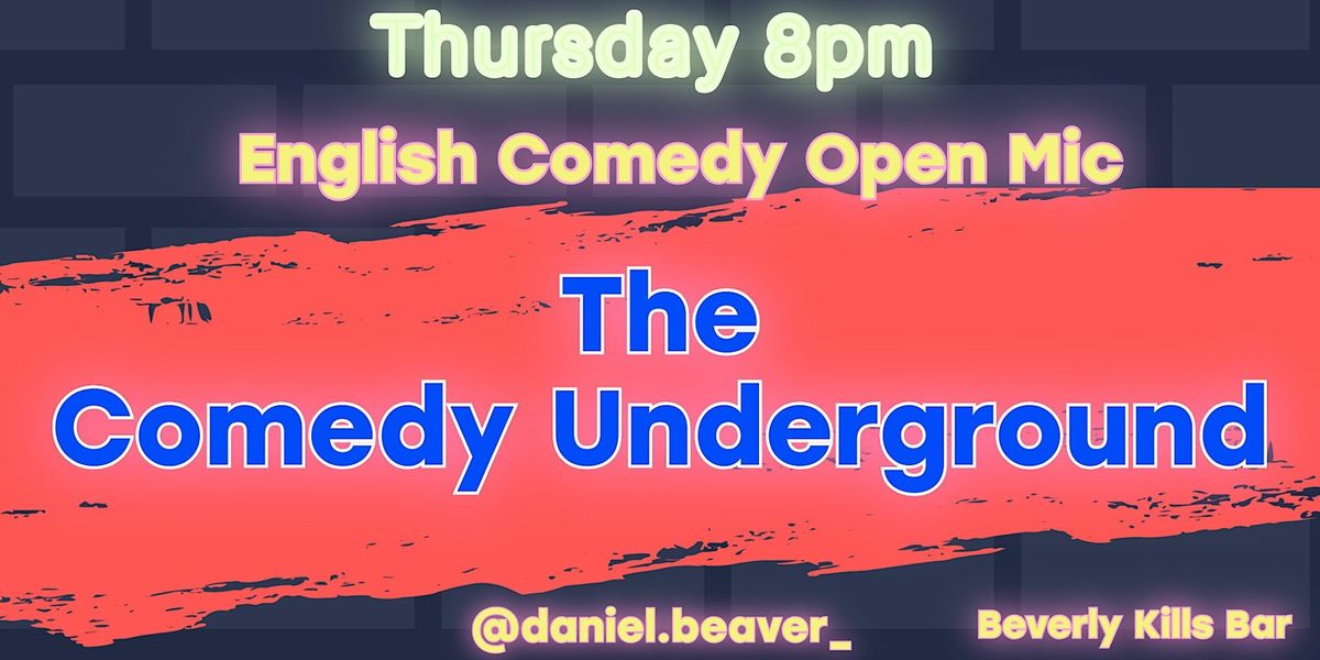 The Comedy Underground English Open Mic Show