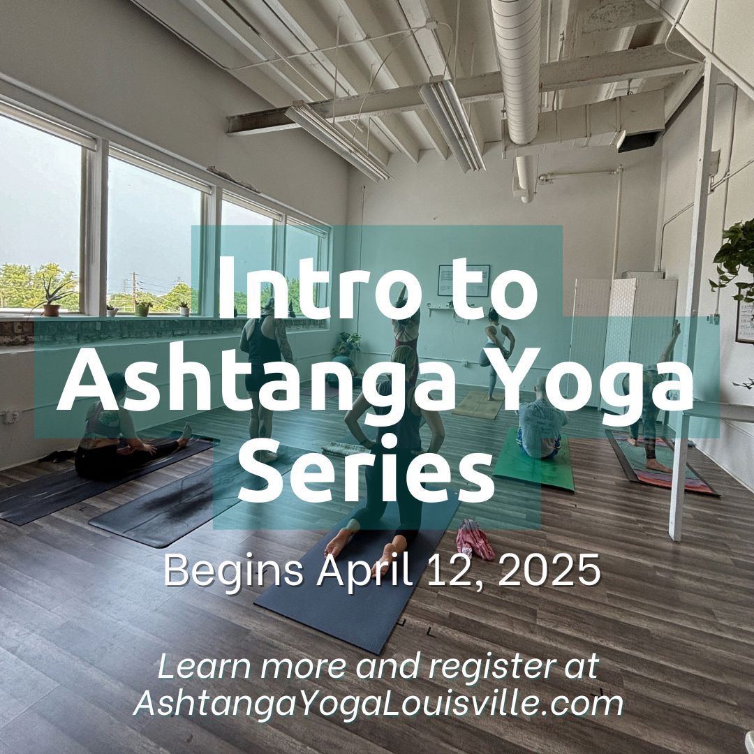 Intro to Ashtanga Yoga Series