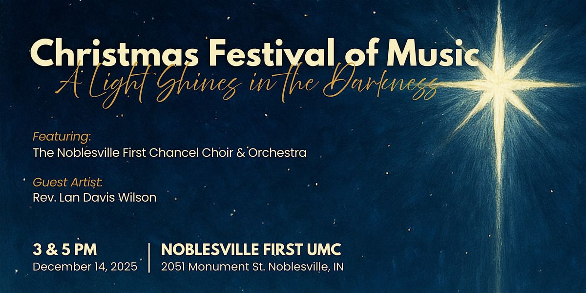 Christmas Festival of Music: A Light Shines in the Darkness