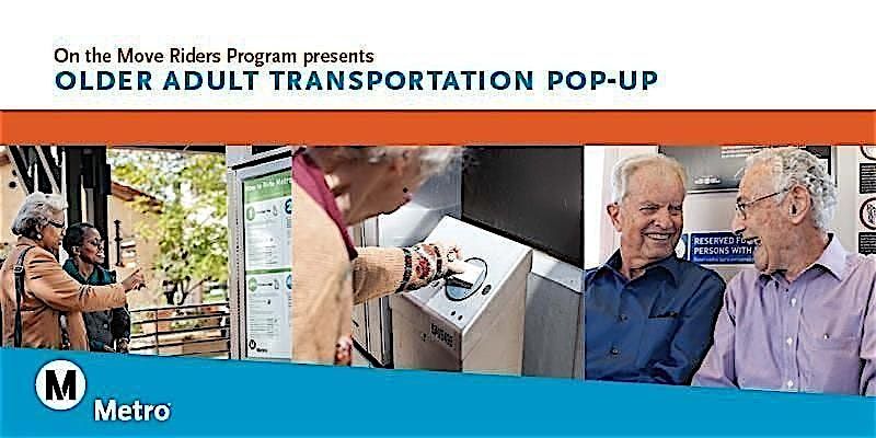 Older Adult Transportation Pop-Up: Inglewood