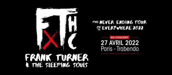 Frank Turner & The Sleeping Souls \u00b7 Paris