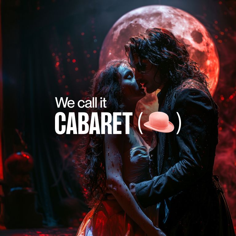 We call it Cabaret: Dracula Dance Show al chiaro di luna