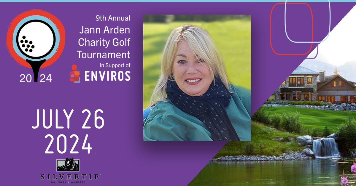 9th Annual Jann Arden Charity Golf Tournament in Support of Enviros