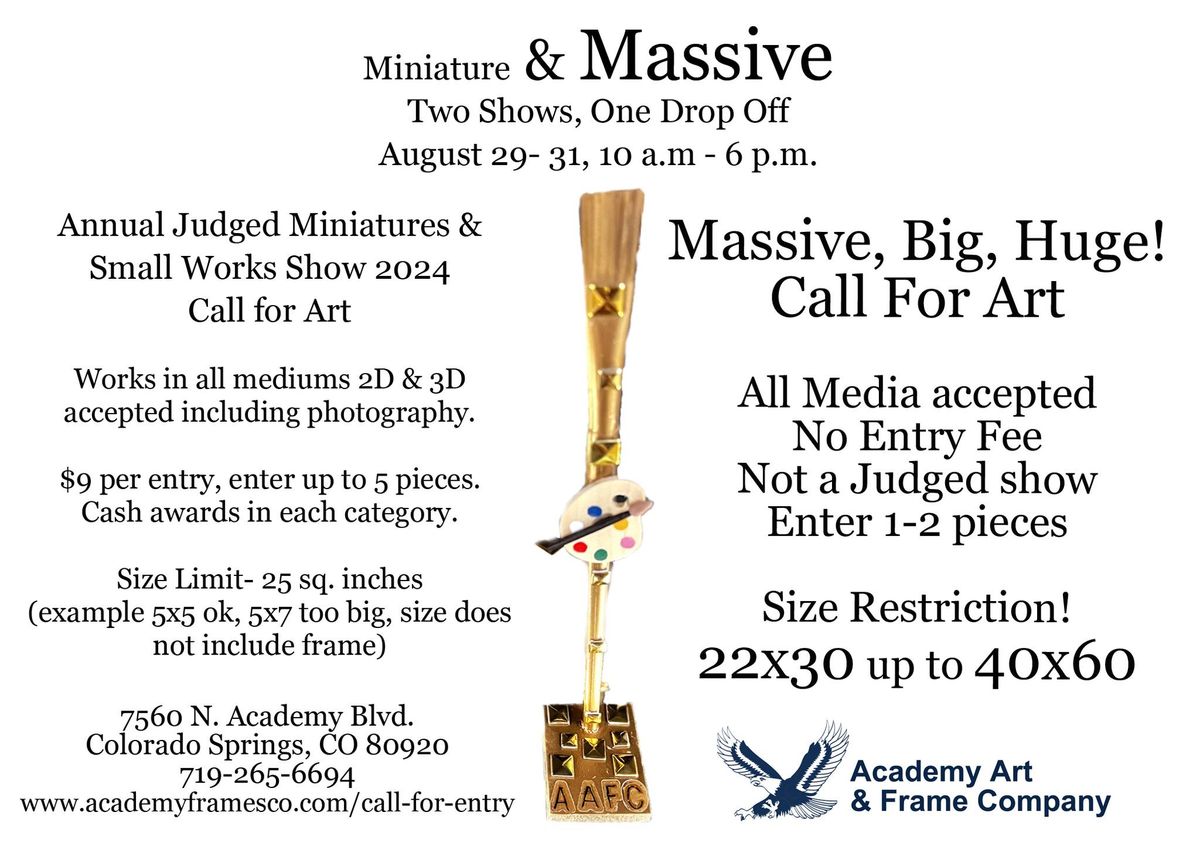 Call for Art: Miniature and MASSIVE! Two shows, One Drop Off