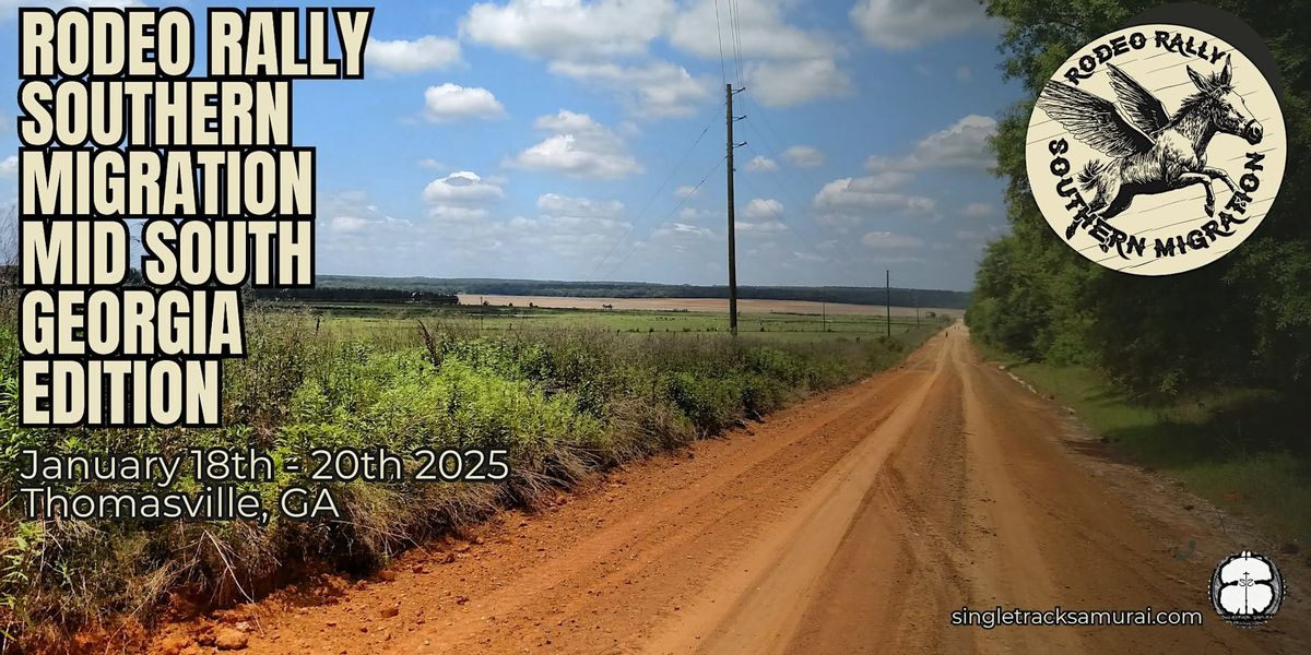 Rodeo Rally Southern Migration: Mid South Georgia Edition