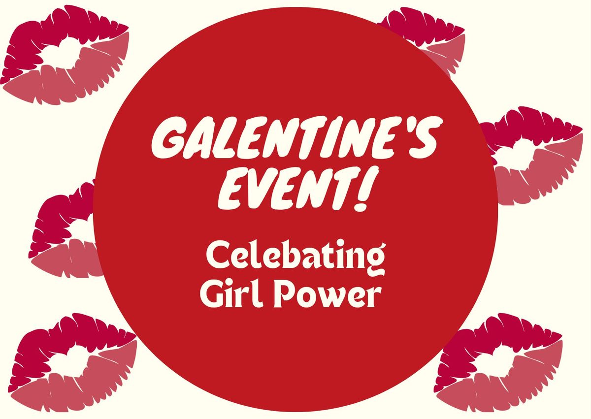 2nd Annual Galentine\u2019s Event