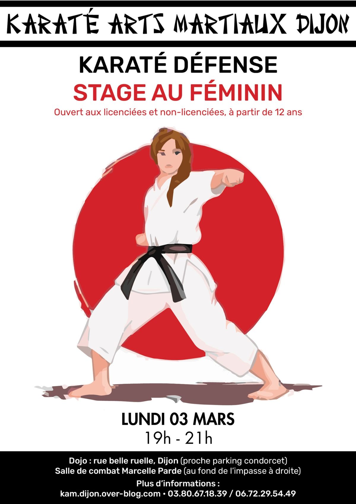 STAGE GRATUIT OUVERT AUX DEBUTANTES A PARTIR DE 12 ANS KARATE ET DEFENSE AU FEMININ