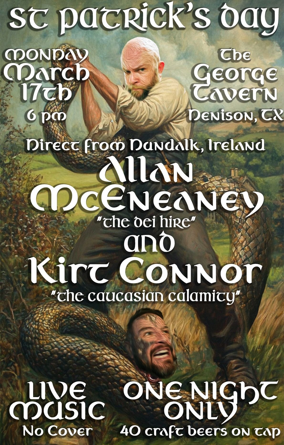 Allan McEneaney and Kirt Connor on ST PATRICK'S DAY