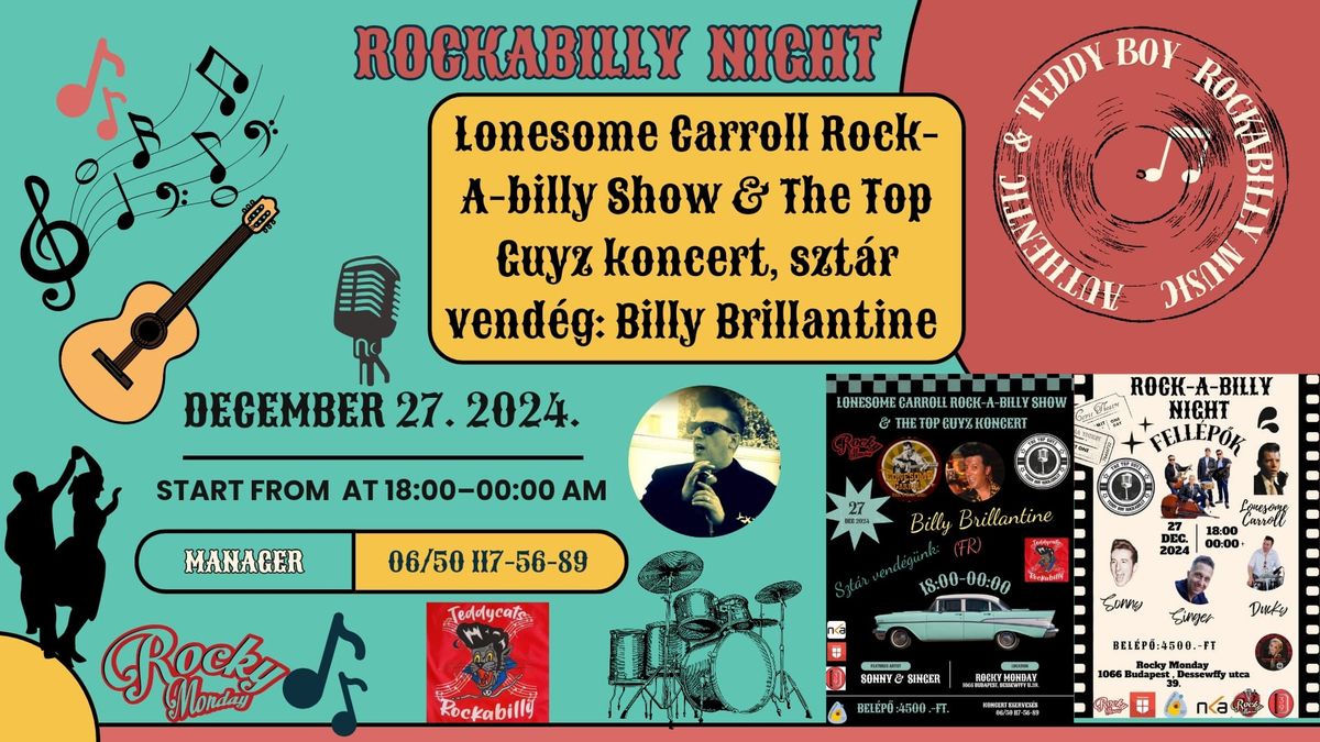 Lonesome Carroll Rock-A-billy Show & The Top Guyz koncert!