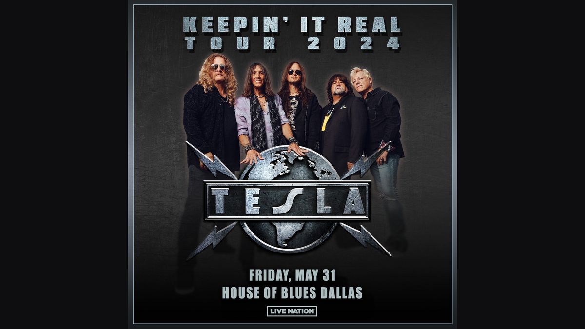 Tesla "KEEPIN' IT REAL 2024 TOUR" @ HOB (Dallas, TX) NIGHT 1