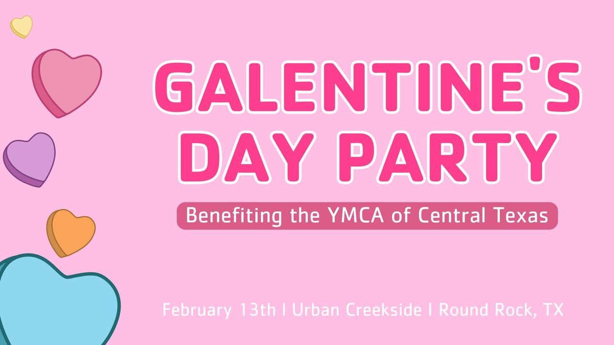 Galentine's Day Party