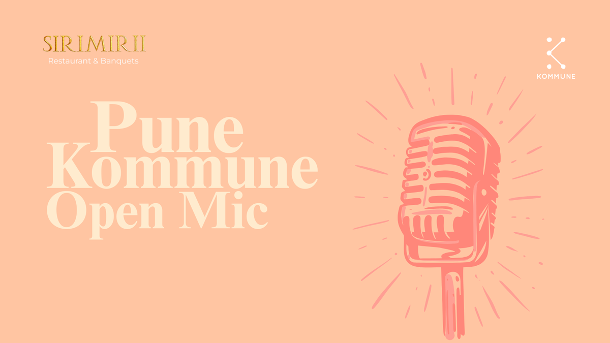 Kommune Pune&apos;s Open Mic Evening