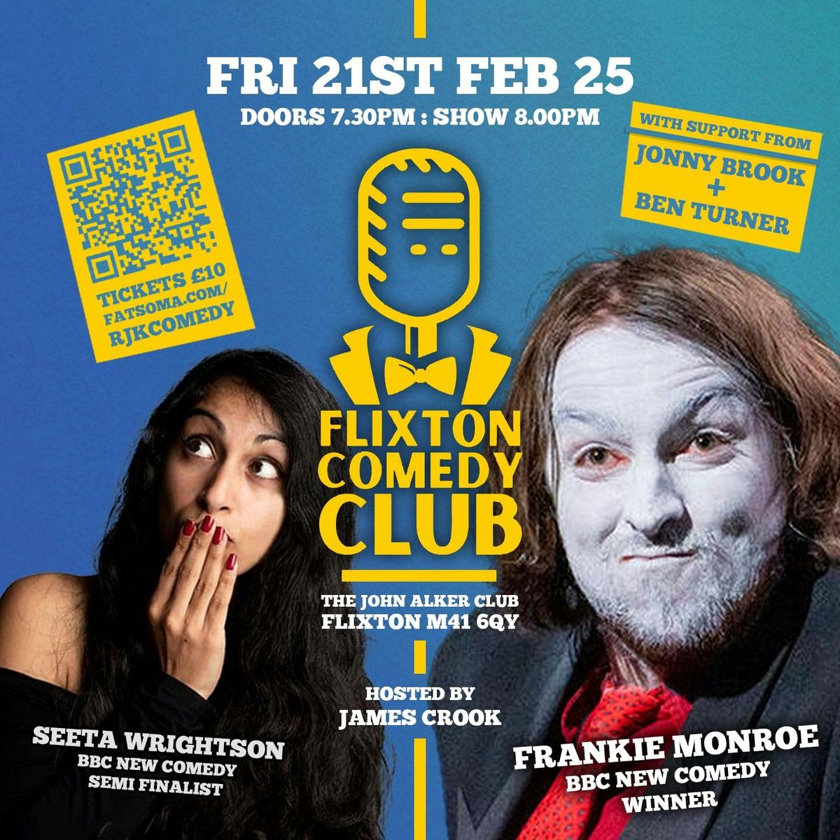 Flixton Comedy Club: 21st Feb, featuring Frankie Monroe.