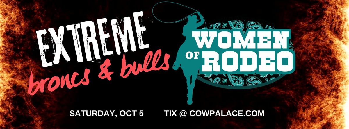 Extreme Broncs & Bulls with the Women of Rodeo