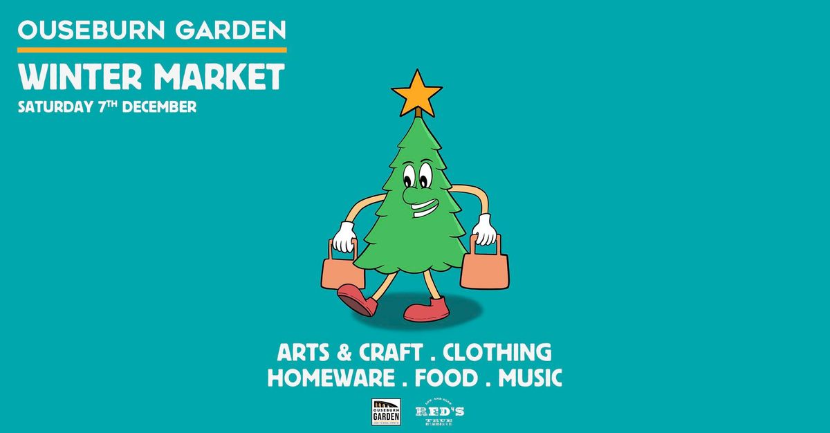 Ouseburn Garden Winter Market - (SAVE THE DATE)