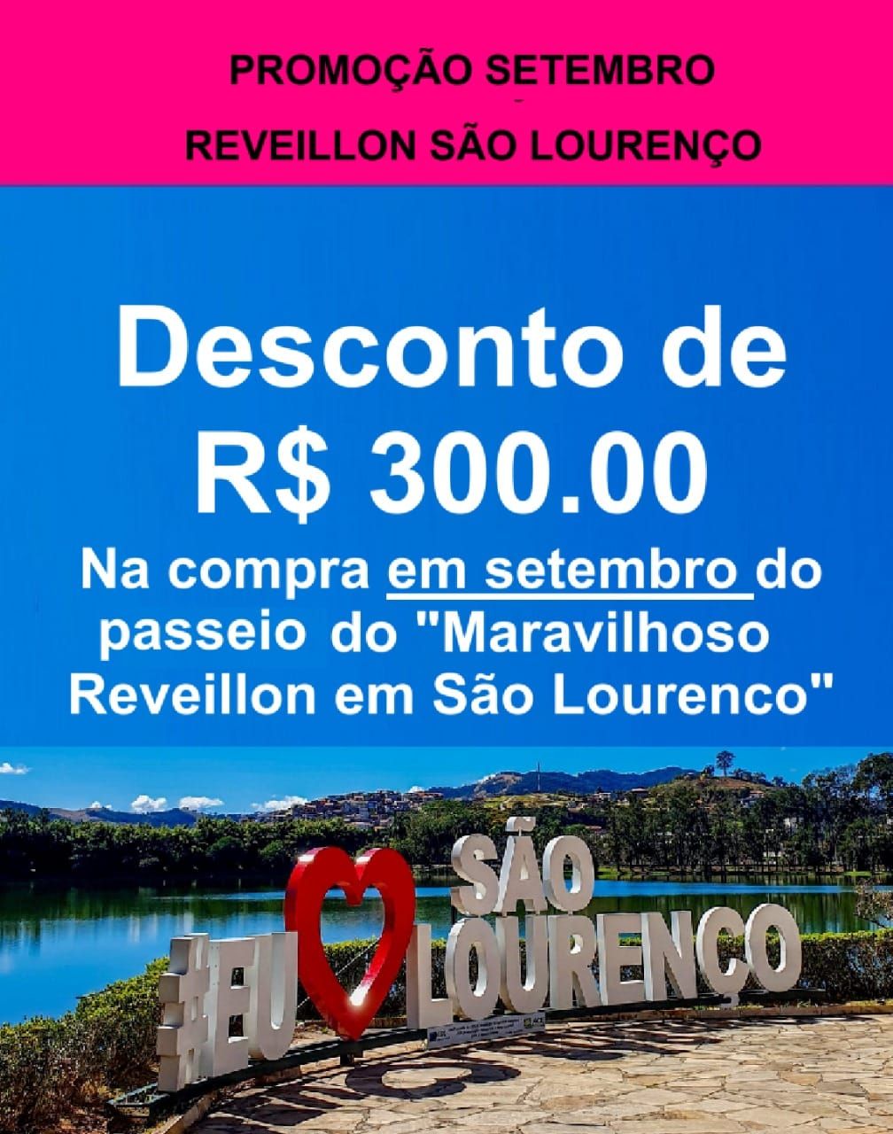 Maravilhoso Reveillon em Sao Louren\u00e7o