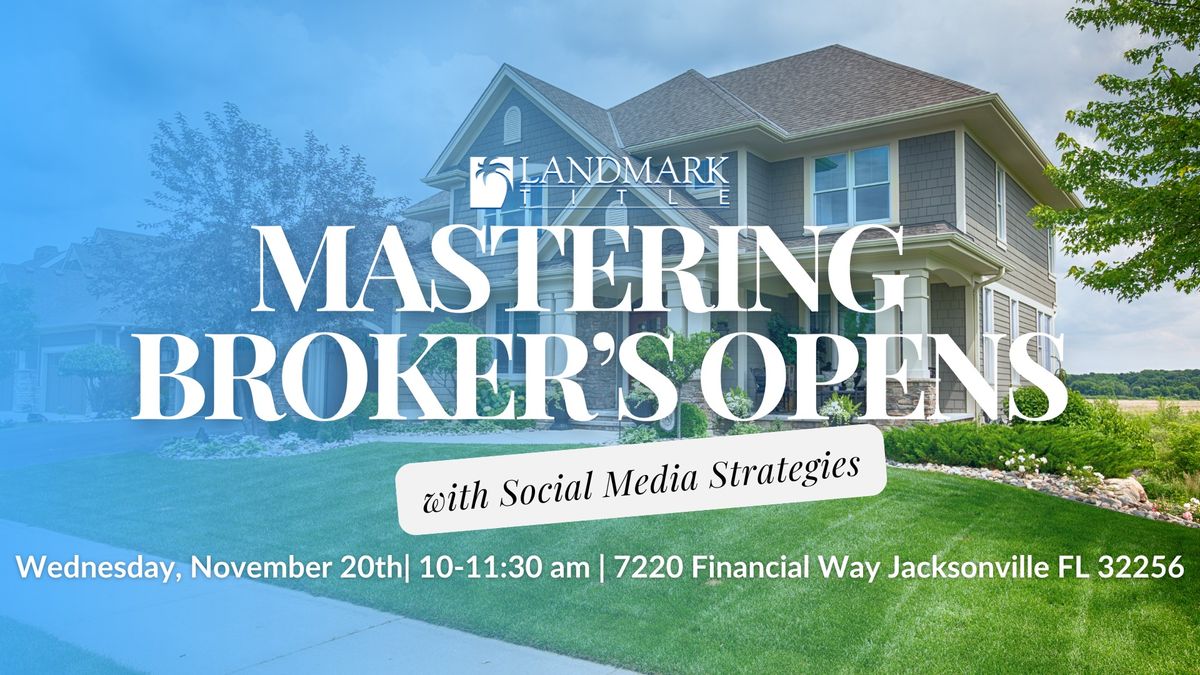 Mastering Brokers Opens with Social Media Strategies 