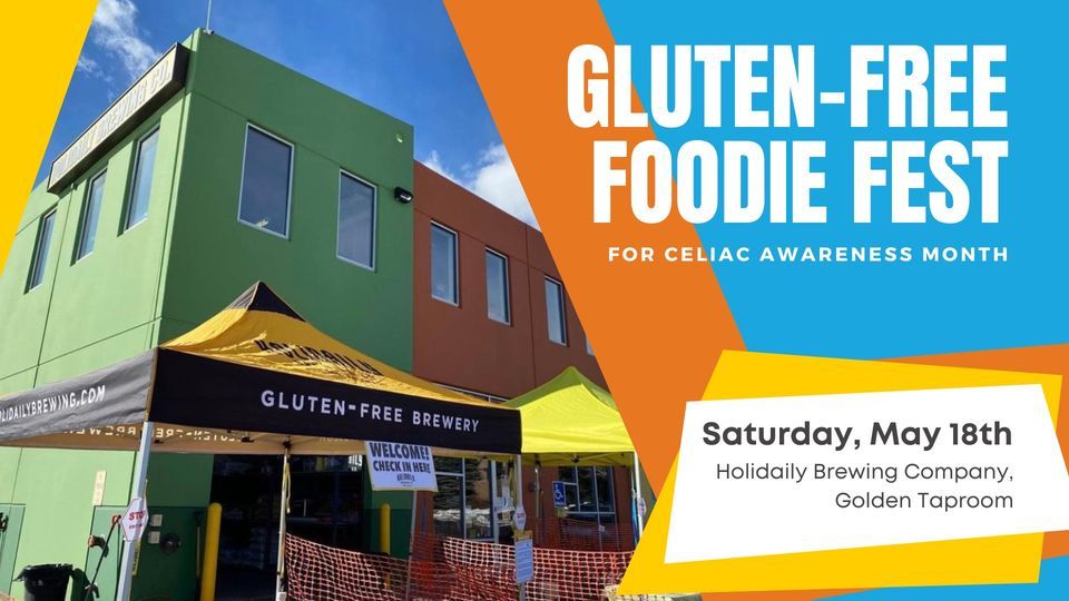 Gluten-Free Foodie Festival!